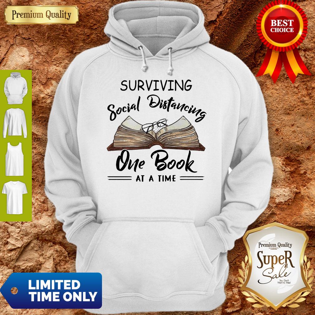 Perfect Surviving Social Distancing One Book At A Time Shirt