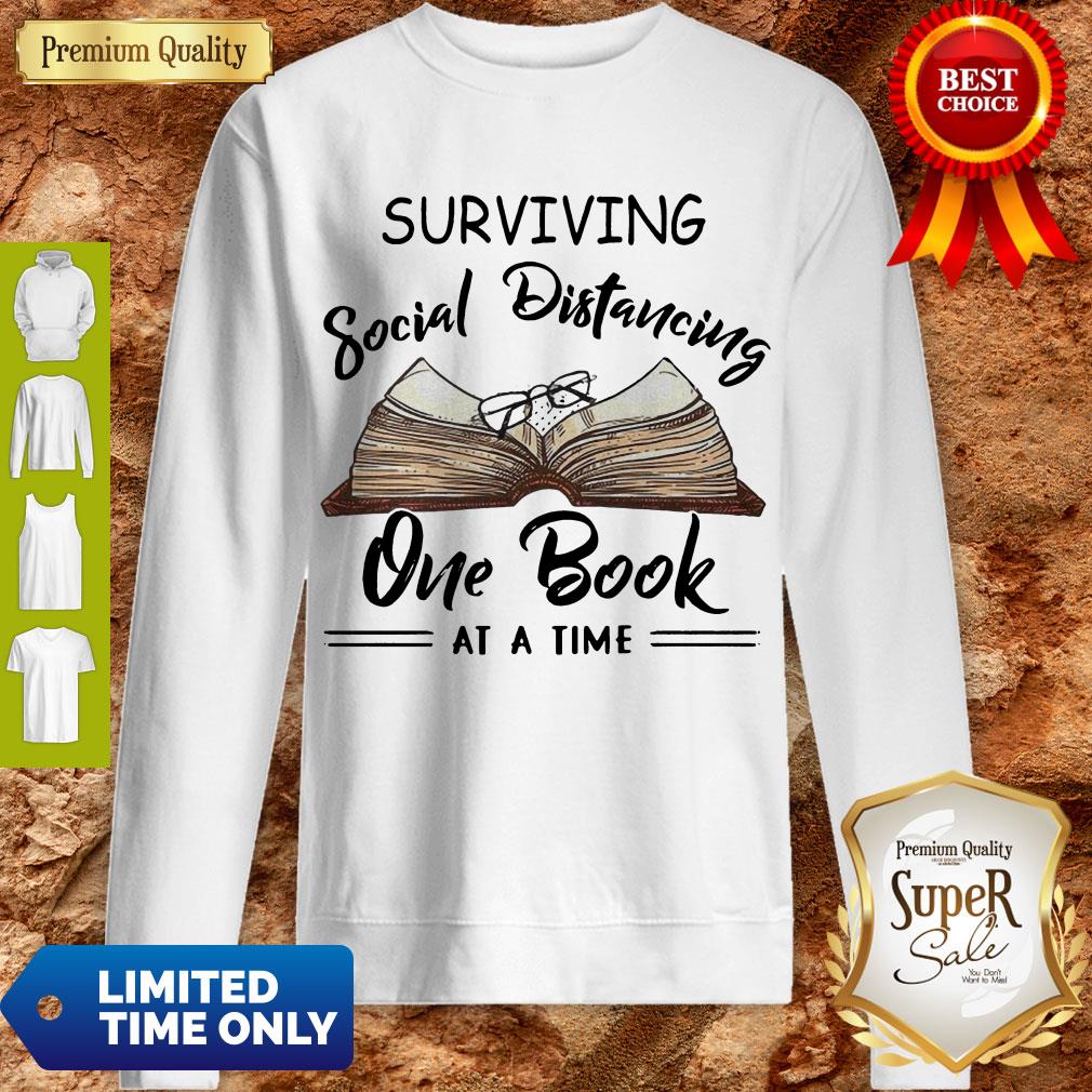 Perfect Surviving Social Distancing One Book At A Time Shirt