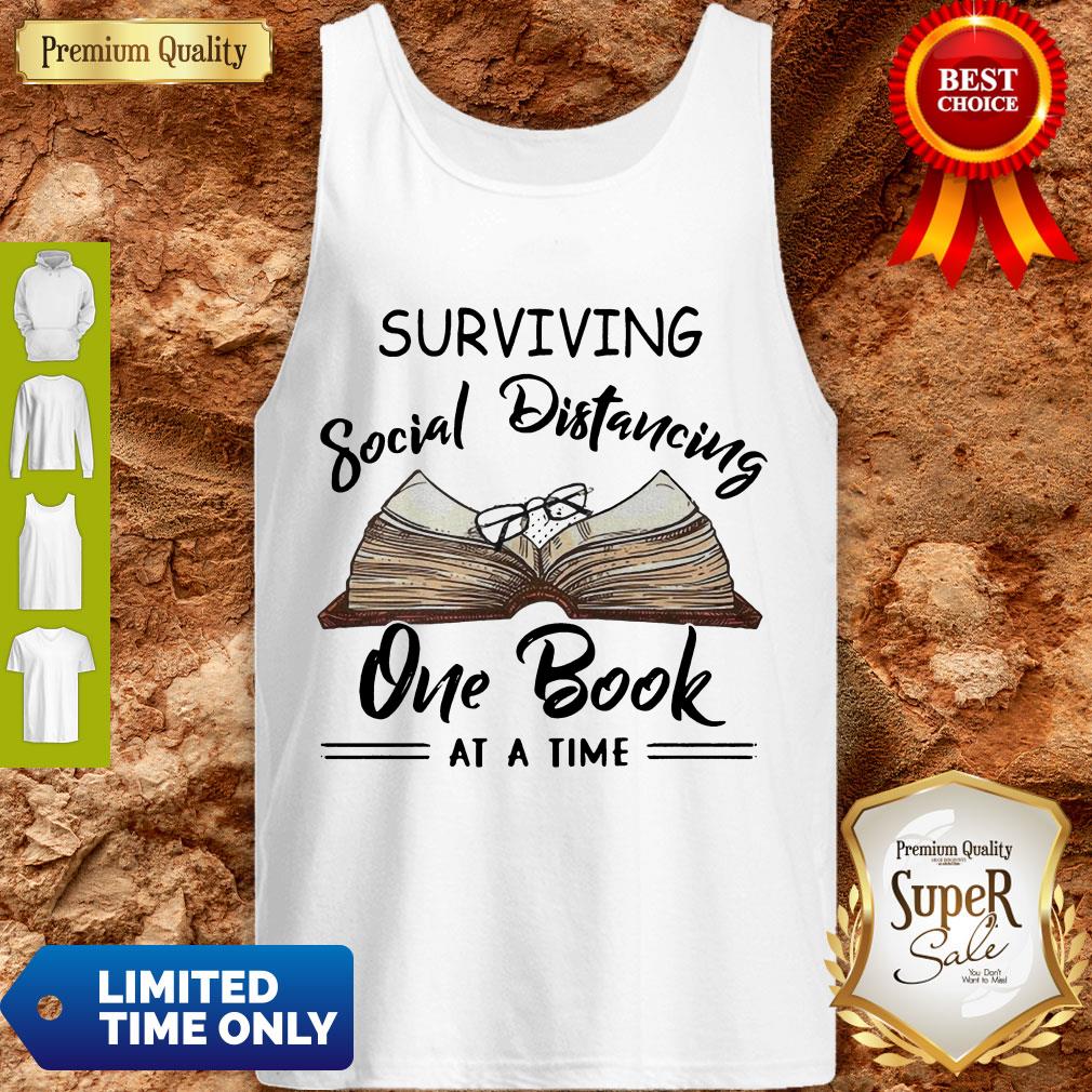 Perfect Surviving Social Distancing One Book At A Time Shirt