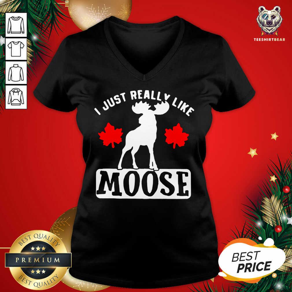 Premium I Just Really Like Moose Shirt