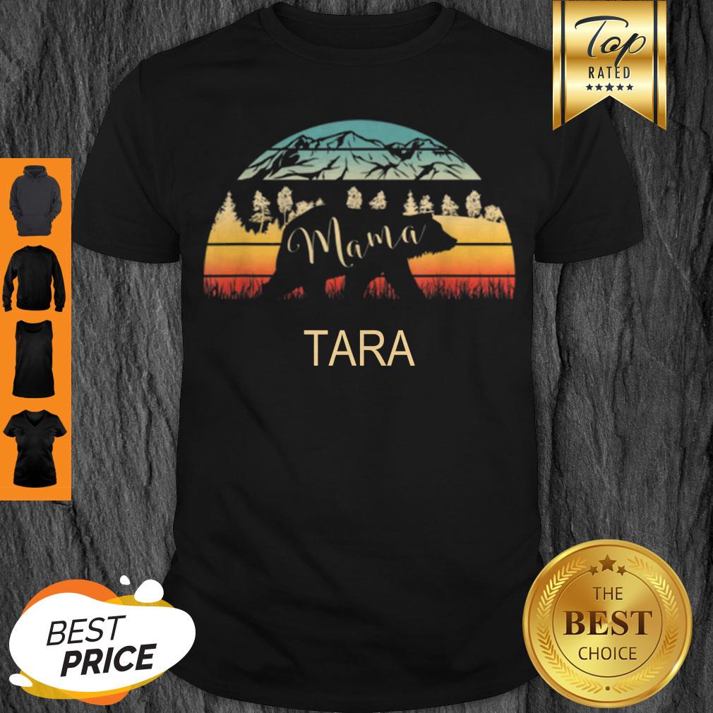 Premium Tara Name Gift Retro Sun Personalized Mama Bear shirt