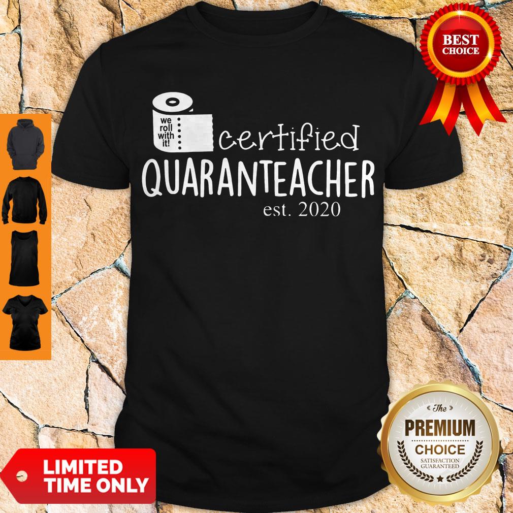 Premium Toilet Paper Certified Quaranteacher Est 2020 Shirt