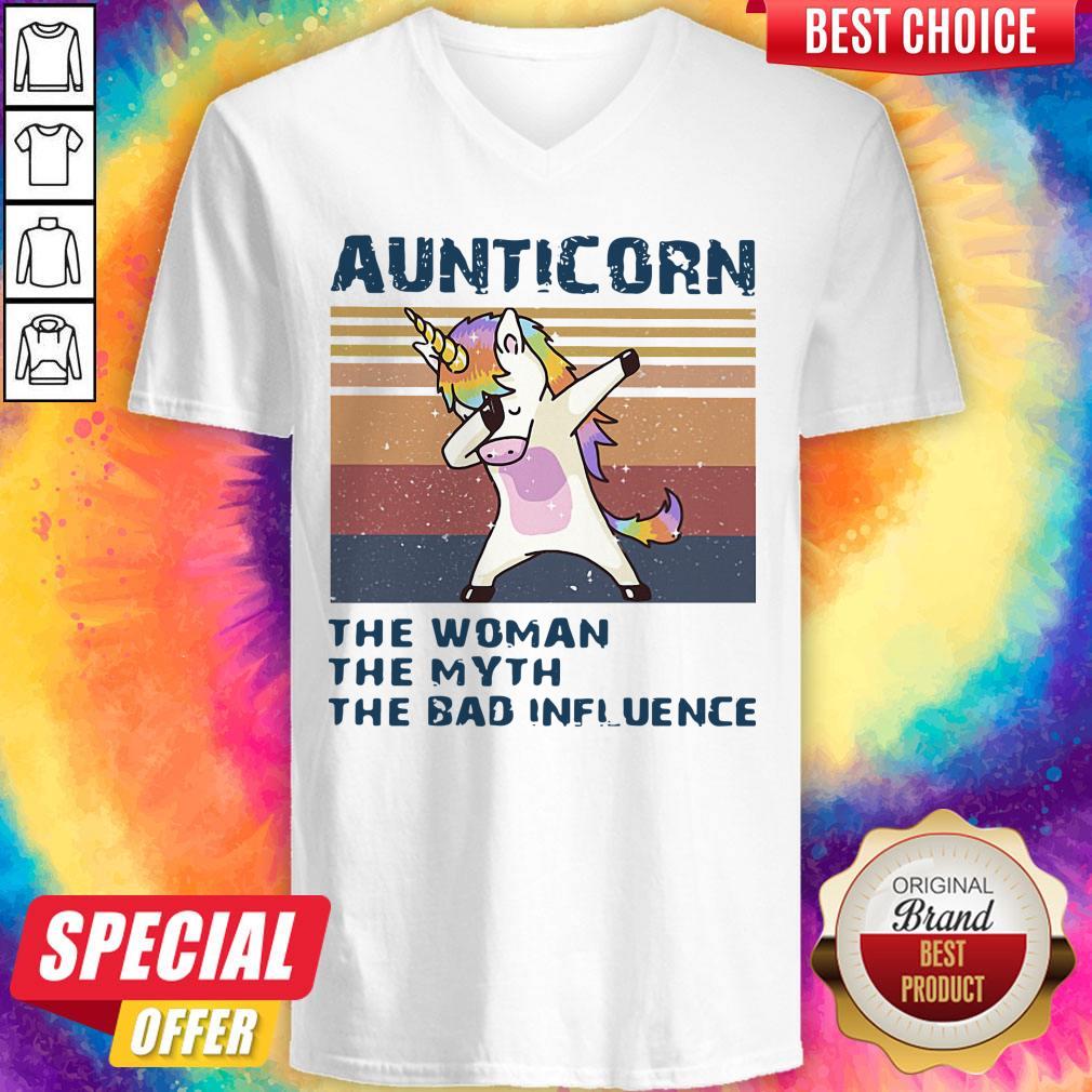 Pretty Aunticorn The Woman The Myth The Bad Influence Shirt
