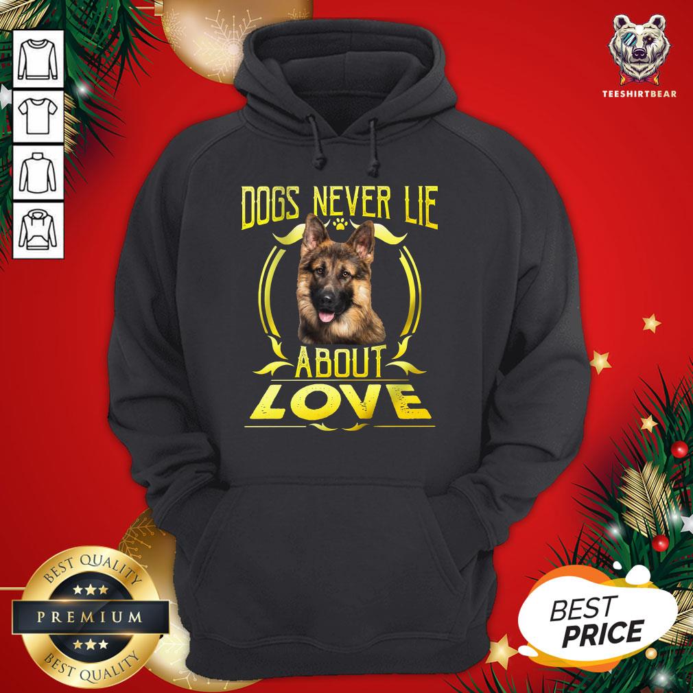Pretty Dogs Never Lie About Love Shirt