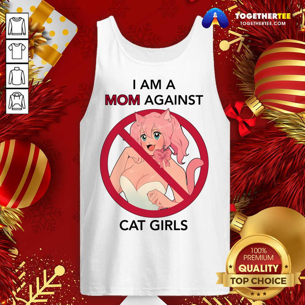 Pretty I Am A Mom Against Cat Girls Shirt