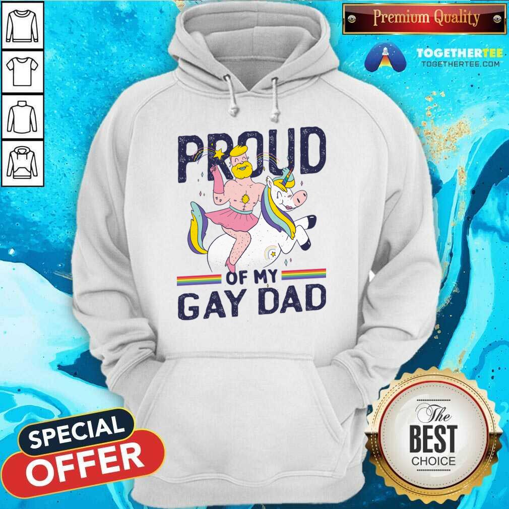 Proud Of My Gay Dad Shirt