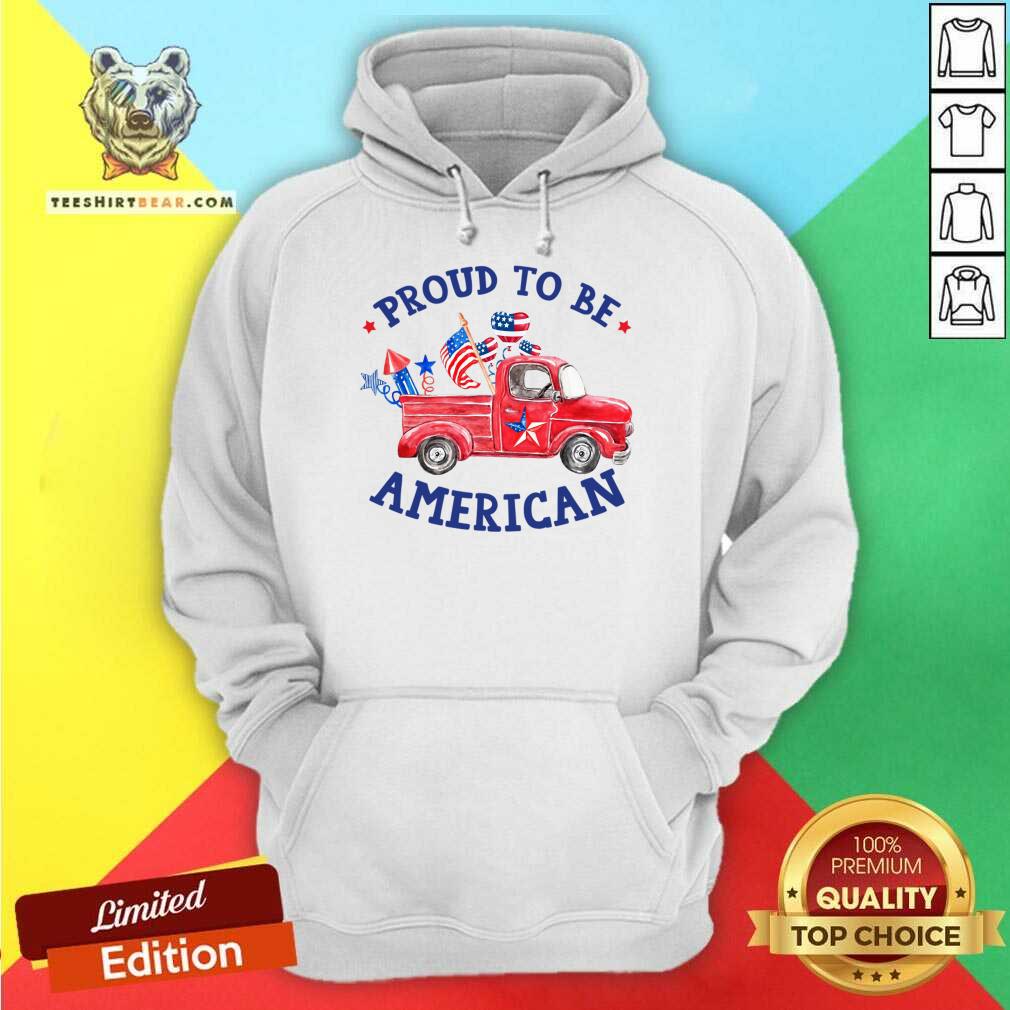 Proud To Be American Truck Shirt