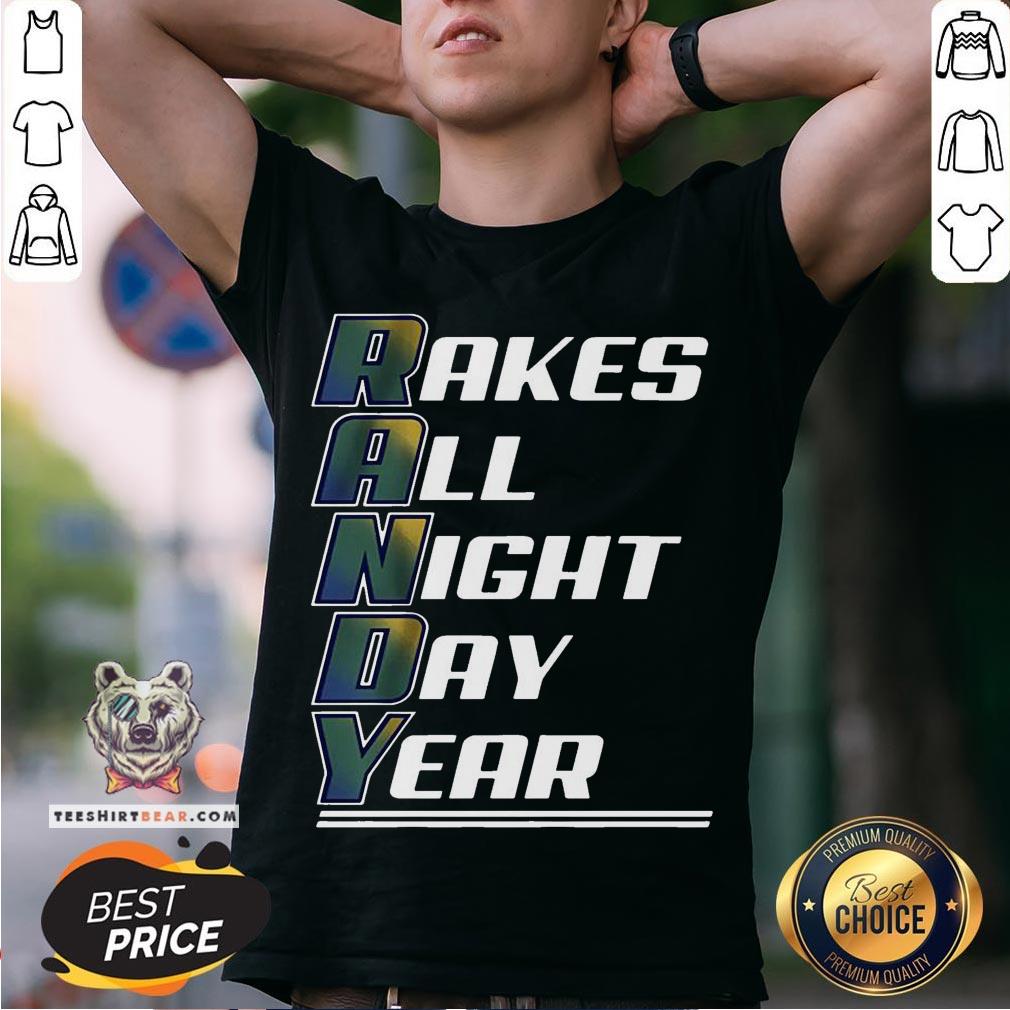 Randy Arozarena Rakes All Night Day Year T-Shirt