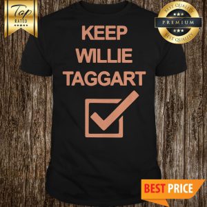 Official Keep Willie Taggart Shirt