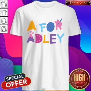 Perfect A For Adley Shirt