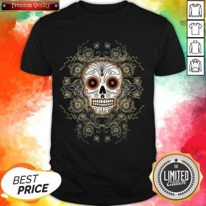 Day Of The Dead Dia De Los Muertos Vintage Sugar Skull Shirt