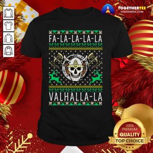 Original Viking Fa La La La La Valhalla Crewneck Shirt