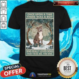 Nice Staffordshire Terrier Once Upon A Time Boy Vertical Poster Shirt