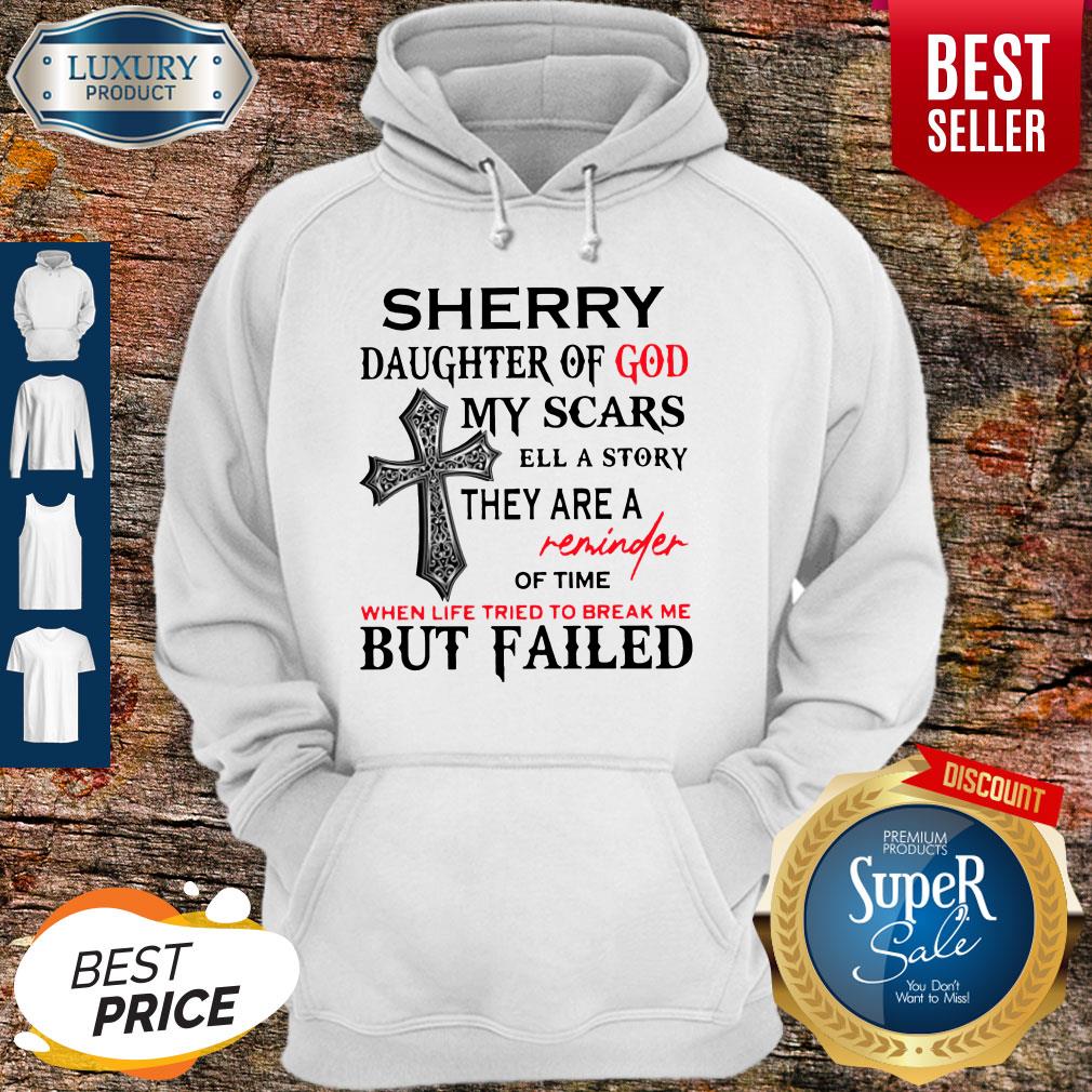 Sherry Daughter Of God My Scars Tell A Story Shirt