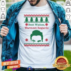 Hot Best Wishes Warmest Regards David Rose Funny Rose Family Schitts Creek Ugly Christmas Shirt