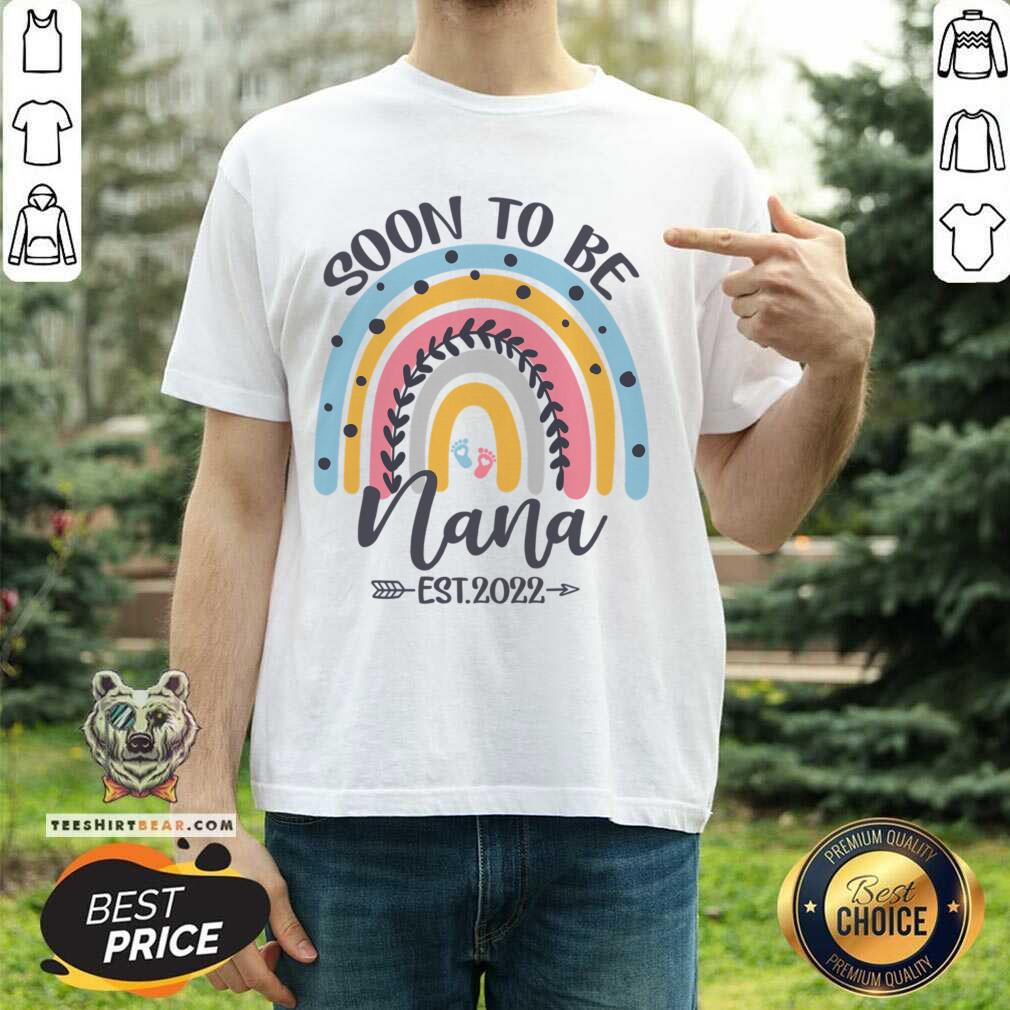 Soon To Be Nana Est 2022 Shirt