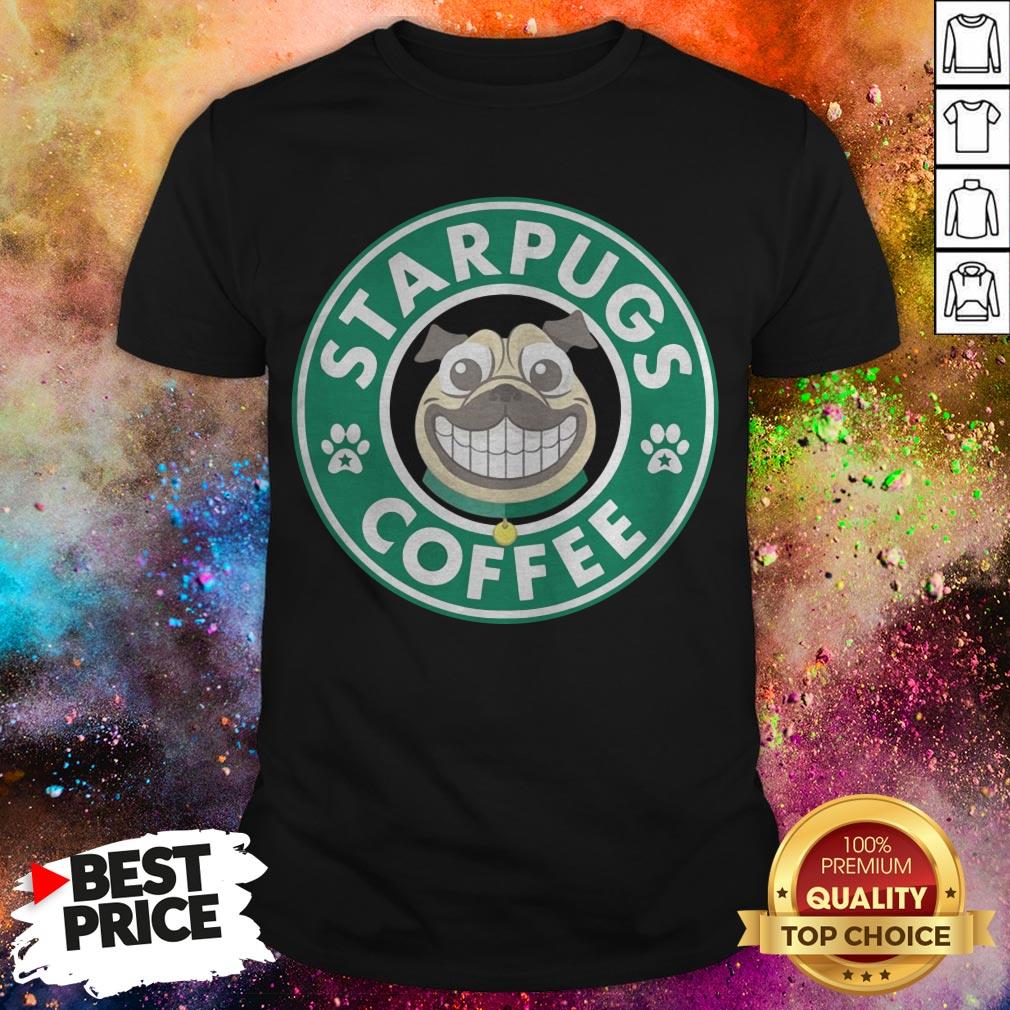 StarPugs Coffee For Pug Lovers T-Shirt