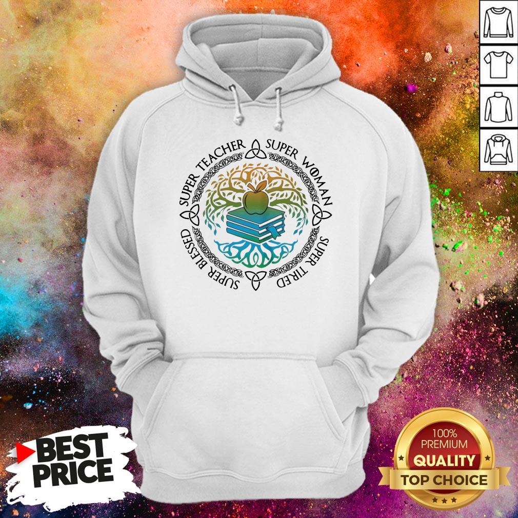 Super Woman Super Tired Super Blessed Super Teacher Apple Book Shirt