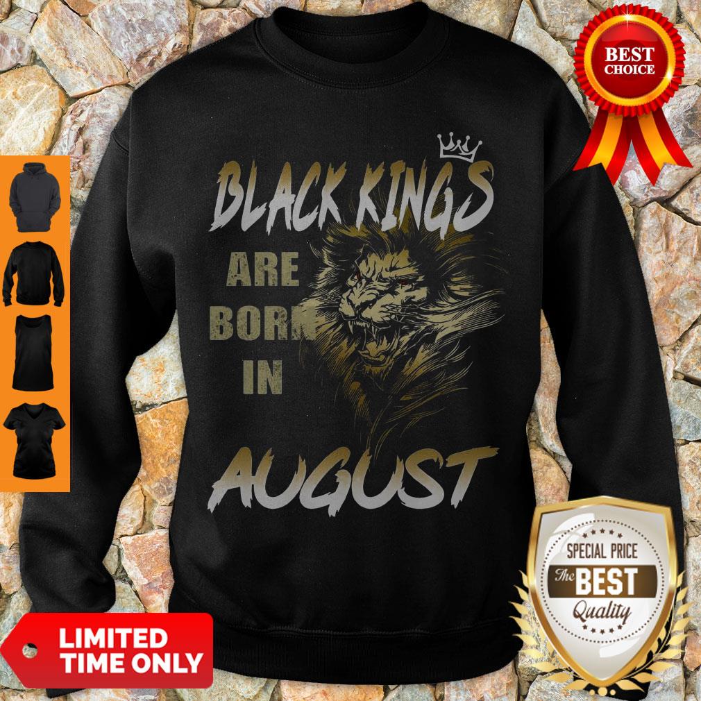 Pretty Lion Black Kings Are Born In August Shirt