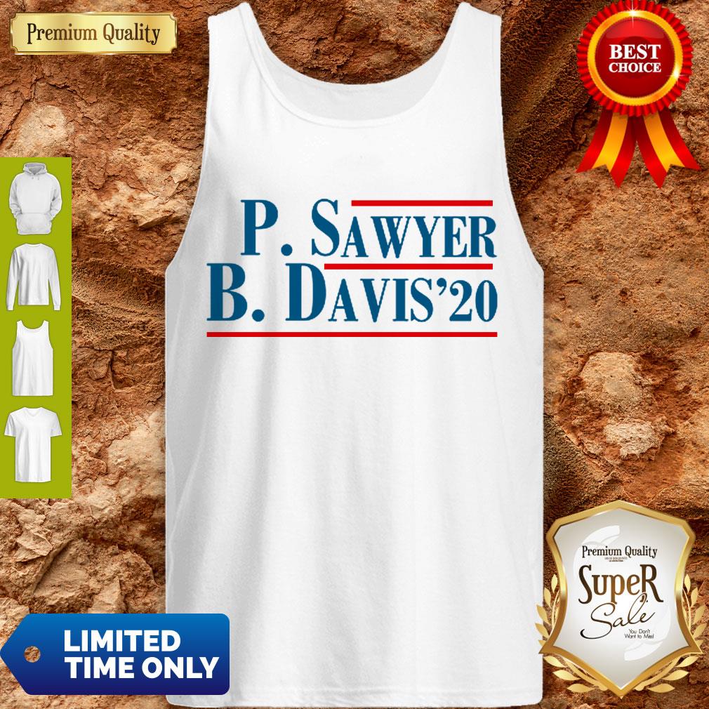 Nice P. Sawyer B. Davis 2020 Peyton Sawyer And Ann B. Davis Shirt