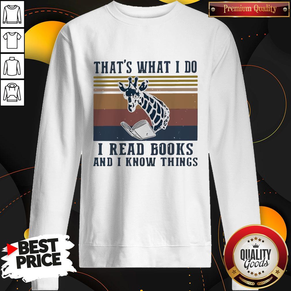 That’s What I Do I Read Books And I Know Things Giraffe Vintage Shirt