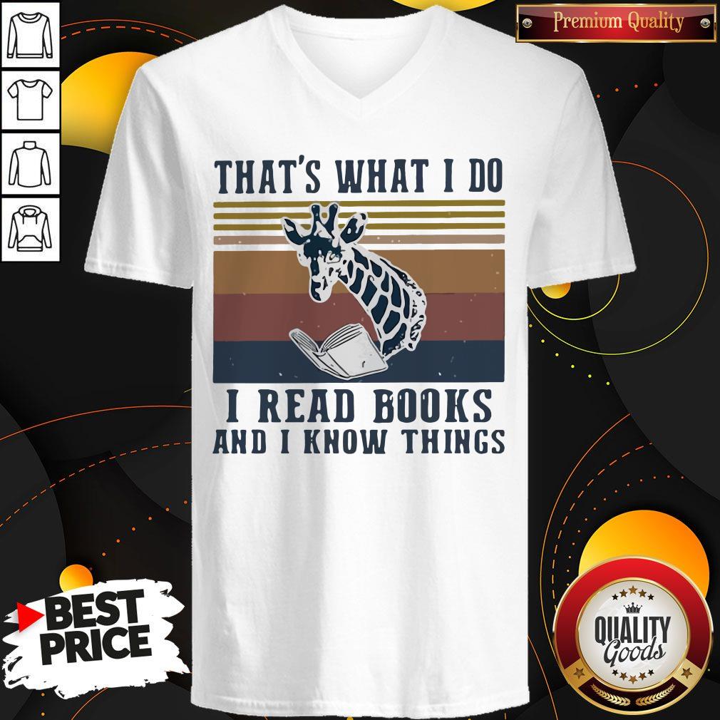 That’s What I Do I Read Books And I Know Things Giraffe Vintage Shirt