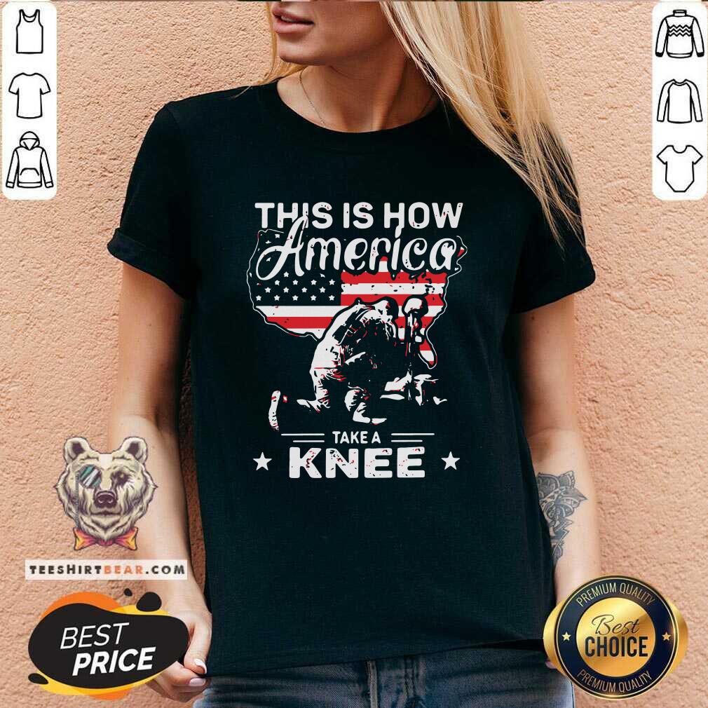 This Is How America Take A Knee Veteran 7 Shirt