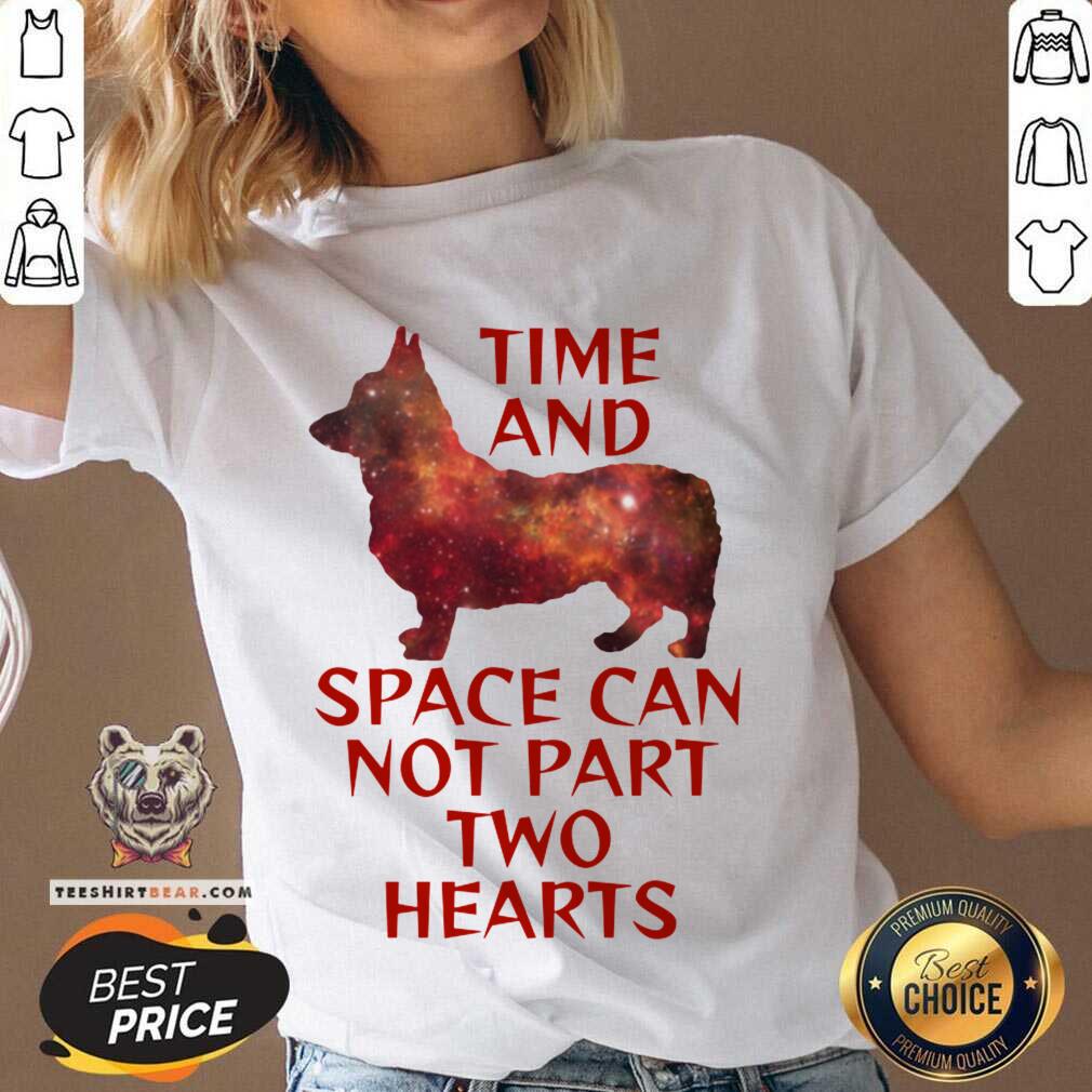 Time And Space Can Not Part Two Hearts Shirt
