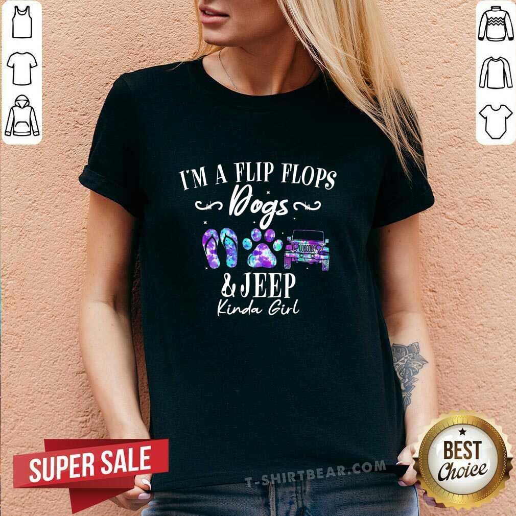 Top I Am A Flip Flops Dog And Jeep Kinda Girl Shirt
