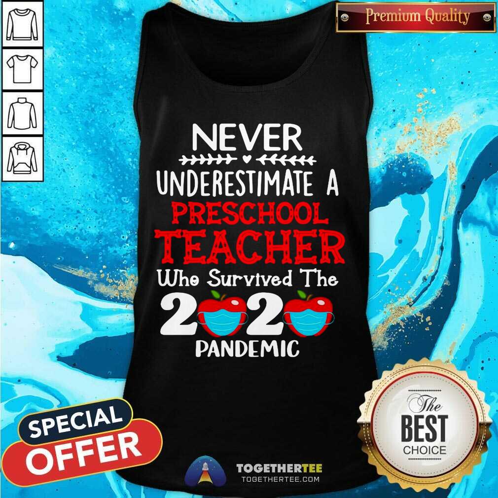 top-never-underestimate-a-preschool-teacher-tank-top.jpg
