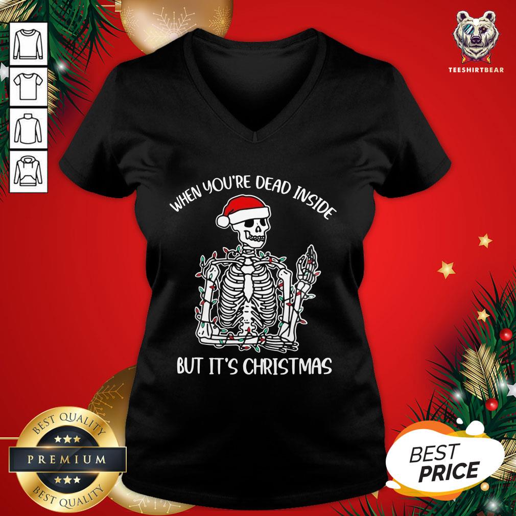 Top Santa Skeleton When You’re Dead Inside But It’s Christmas Shirt