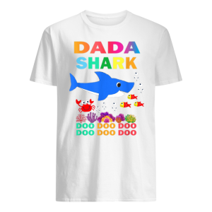 Fathers Day Dada Shark Doo Doo Doo Shirt