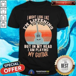 Original In My Head I Am Playing My Guitar Vintage Shirt
