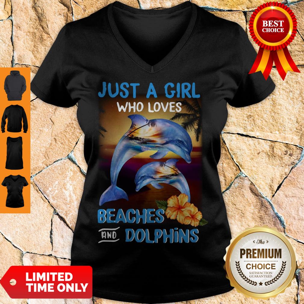 Premium Just A Girl Who Loves Beaches And Dolphins Shirt
