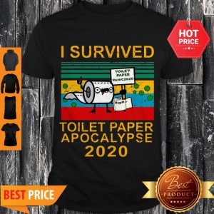 Pretty I Survived Toilet Paper Apocalypse 2020 Vintage Shirt