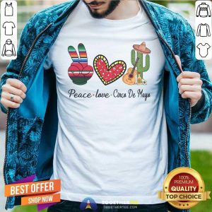 Colorful Peace Love Cinco De Mayo 2021 Mexican Party Shirt