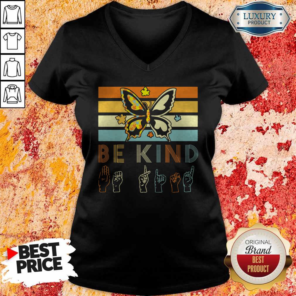 Vintage Sign Language Butterfly Autism Be Kind Lady Shirt