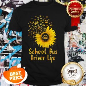 Official School Bus Driver Life Sunflower Shirt