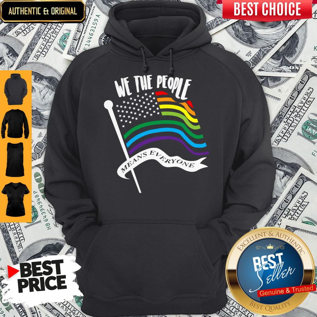 We The People Means Everyone LGBT Flag Shirt