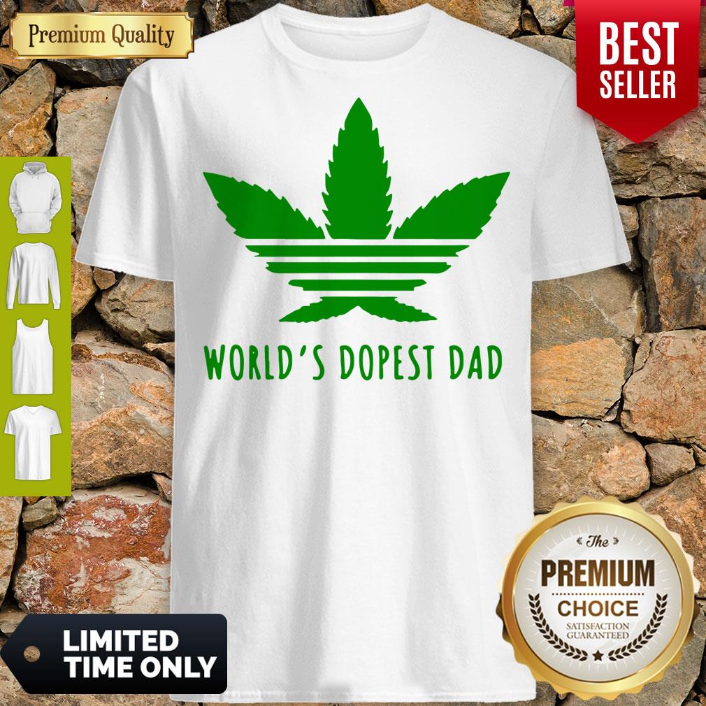 Weed Worlds Dopest Dad Shirt