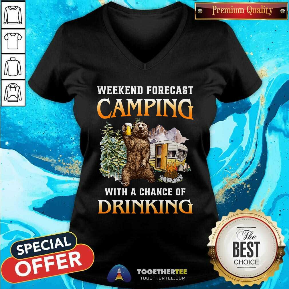Weekend Forcast Camping With Drinking Bear Shirt