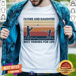 Good Softball Father And Daughter Best Friends For Life Vintage Shirt