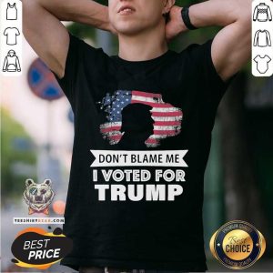 Premium Do Not Blame Me I Voted For Trump American Flag 2024 Shirt