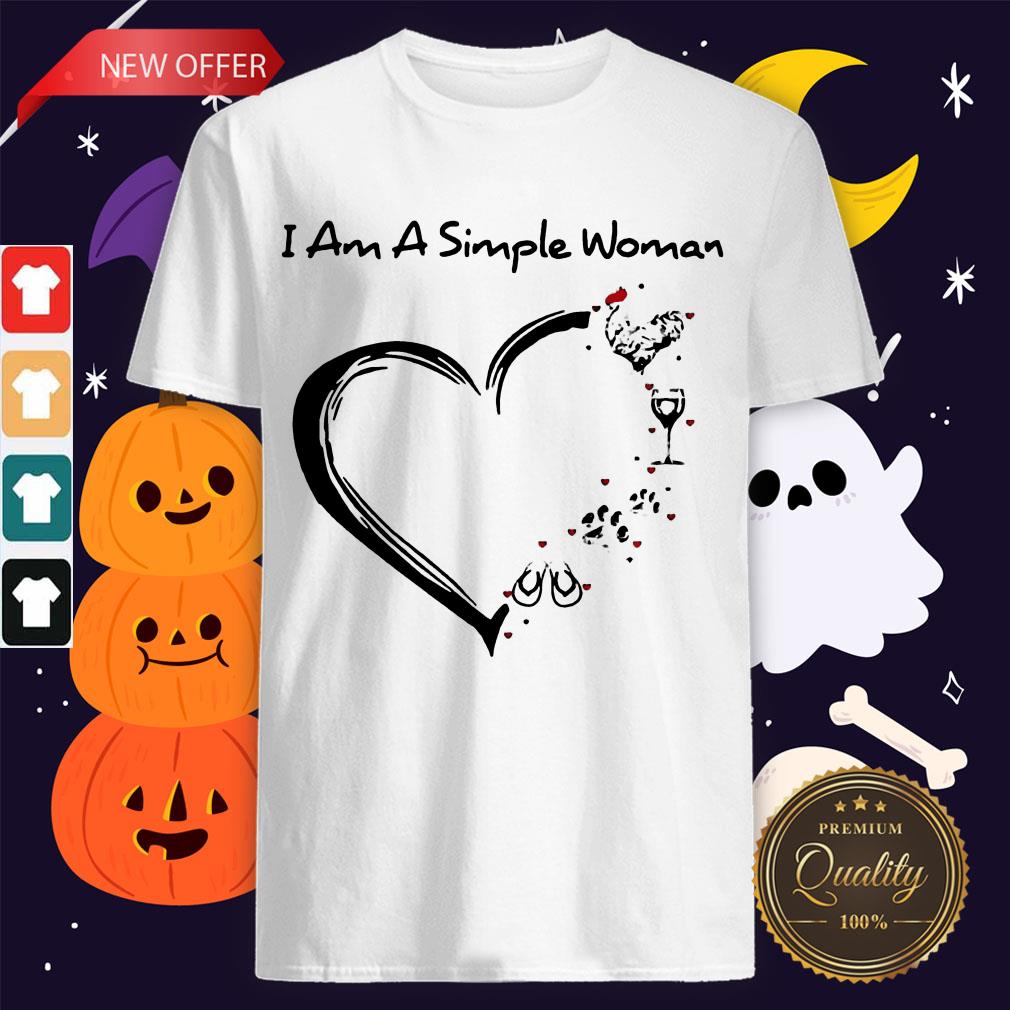 I Am A Simple Woman Chicken Wine Dog Paw And Flip Flop Shirt