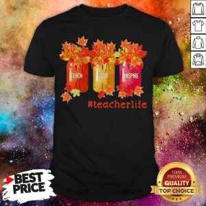 Teach Love Inspire Teacherlife Shirt