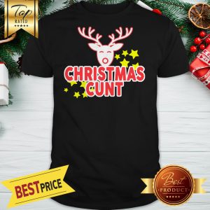 Official Reindeer Christmas Cunt Shirt