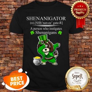Shih Tzu Shenanigator A Person Who Instigates Shenanigans Shirt