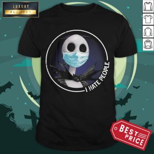 Halloween Jack Skellington Mask I Hate People Shirt