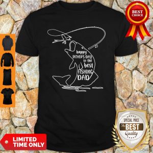 Happy Father's Day To Best Fishing Dad Shirt