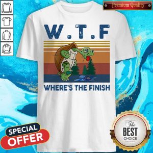 Top WTF Wheres The Finish Turtle Vintage Retro Shirt